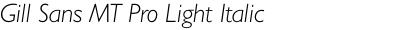 Gill Sans MT Pro Light Italic